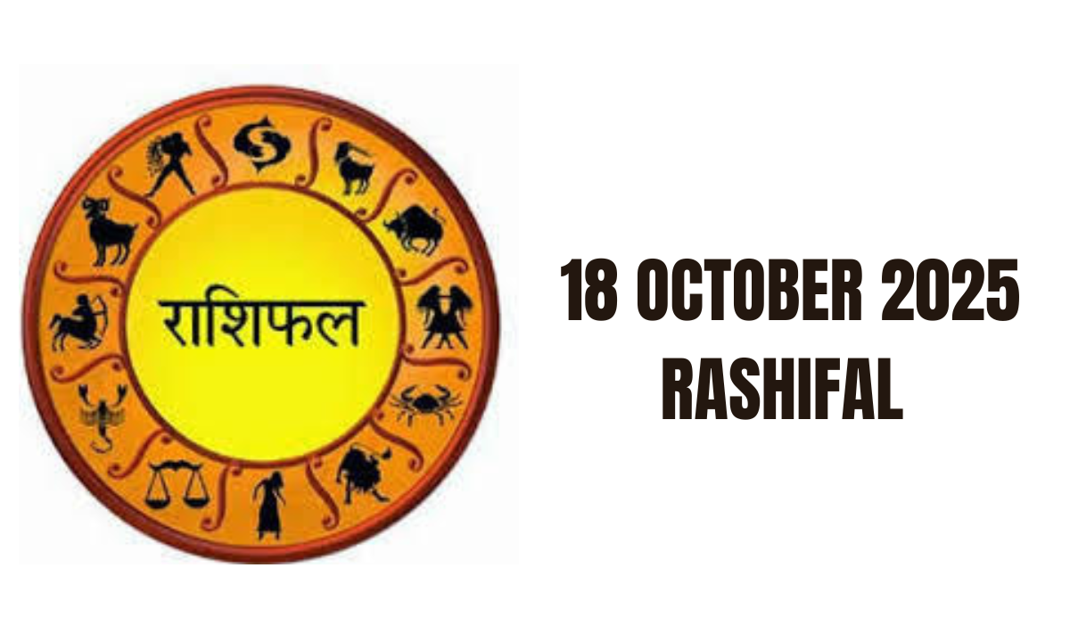 18 October 2025 Rashifal