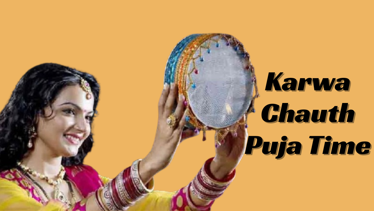 Karwa Chauth Puja Time